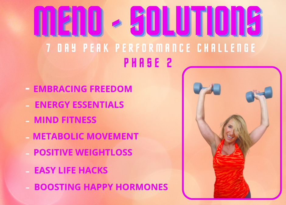 MENO – SOLUTIONS PEAK PERFORMANCE 7 DAY CHALLENGE 